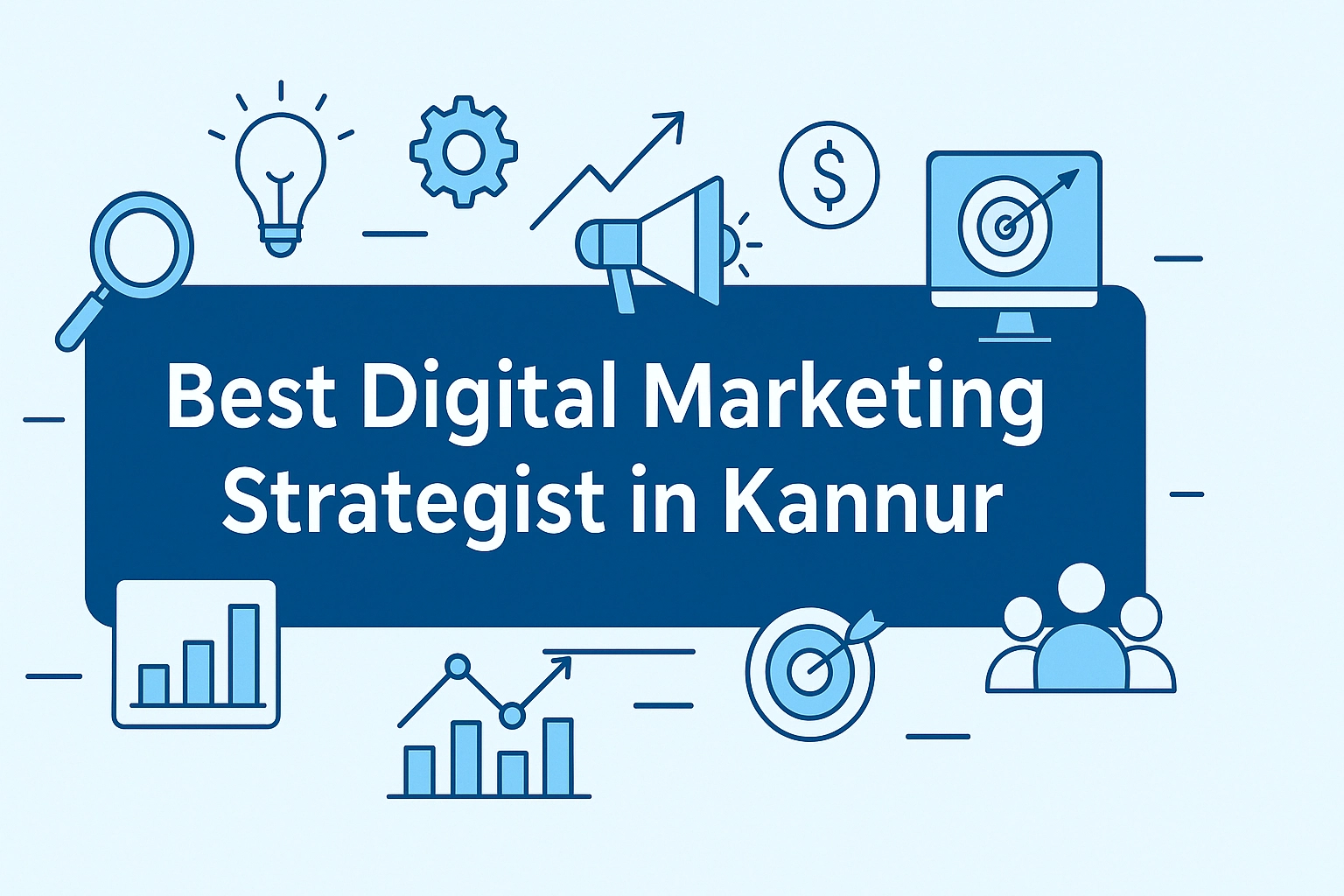 blog7 Best Digital Marketer In Wayanad